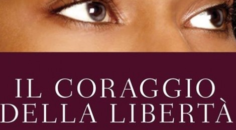 Il coraggio della libertà