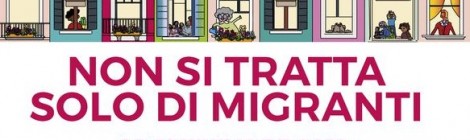  “Non si tratta solo di migranti”. 